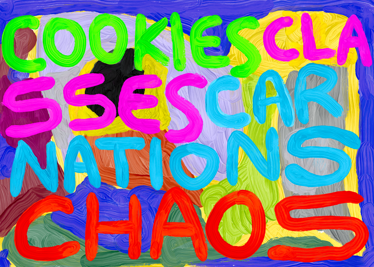 Painted Text: Cookies, Classes, Carnations, Chaos